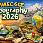 2026 WAEC GCE Geography