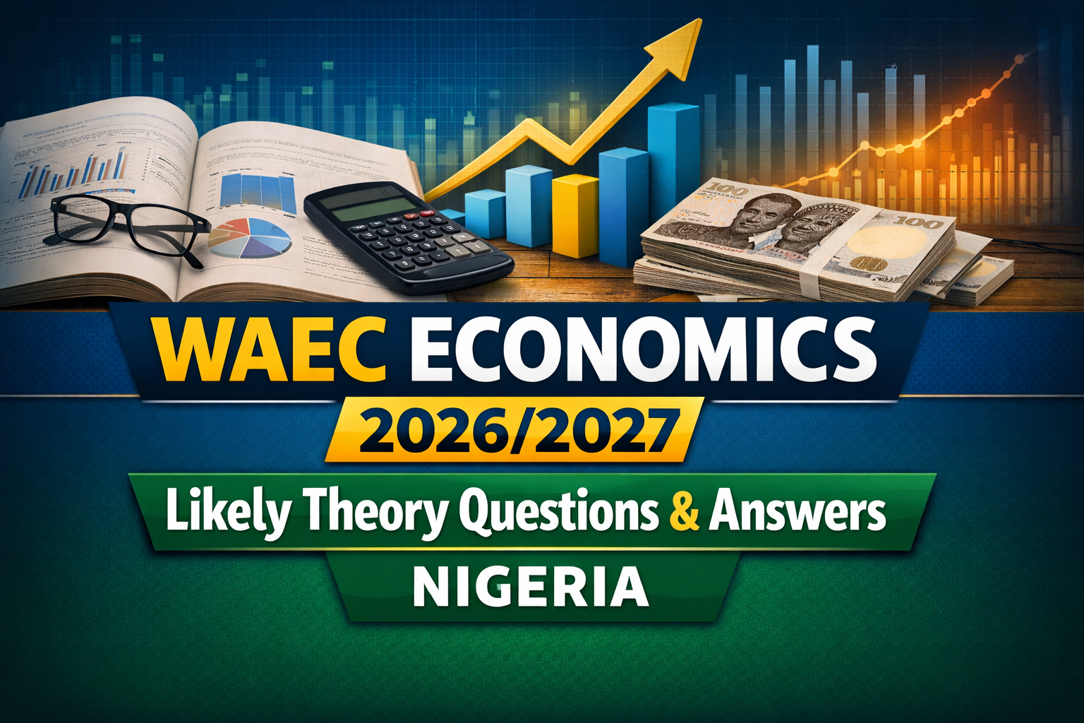 WAEC Economics 2026/2027